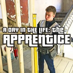 A day in the life of an apprentice